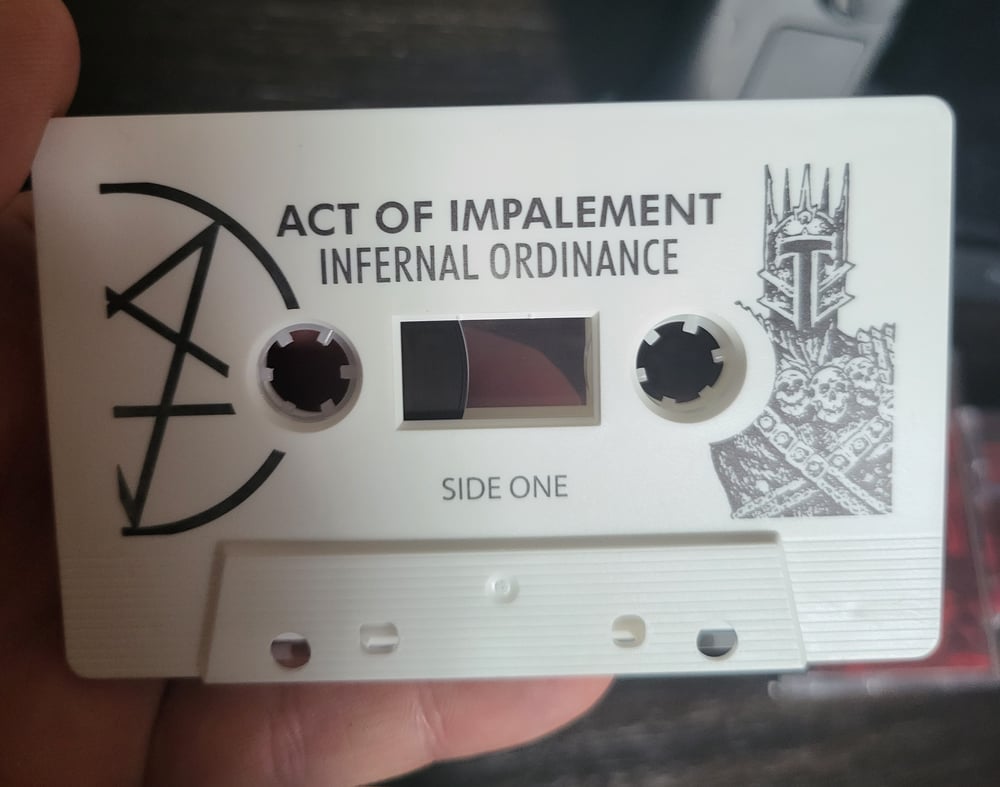Act of Impalement - Infernal Ordinance Cassette