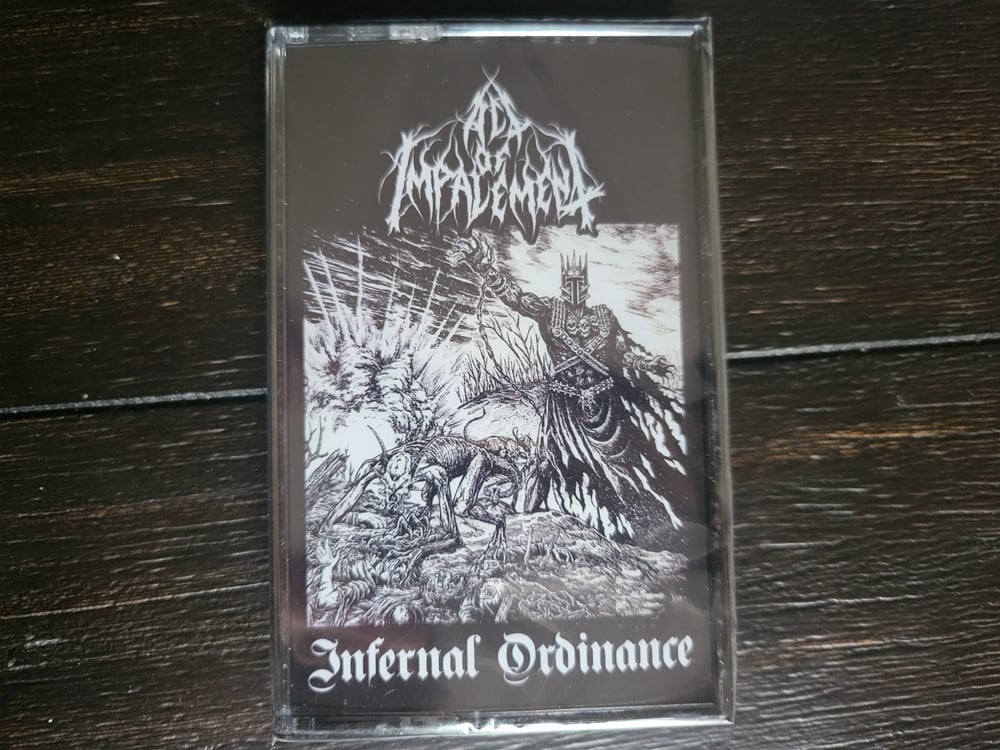 Act of Impalement - Infernal Ordinance Cassette