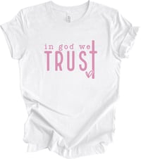 In God We Trust Pink Font 