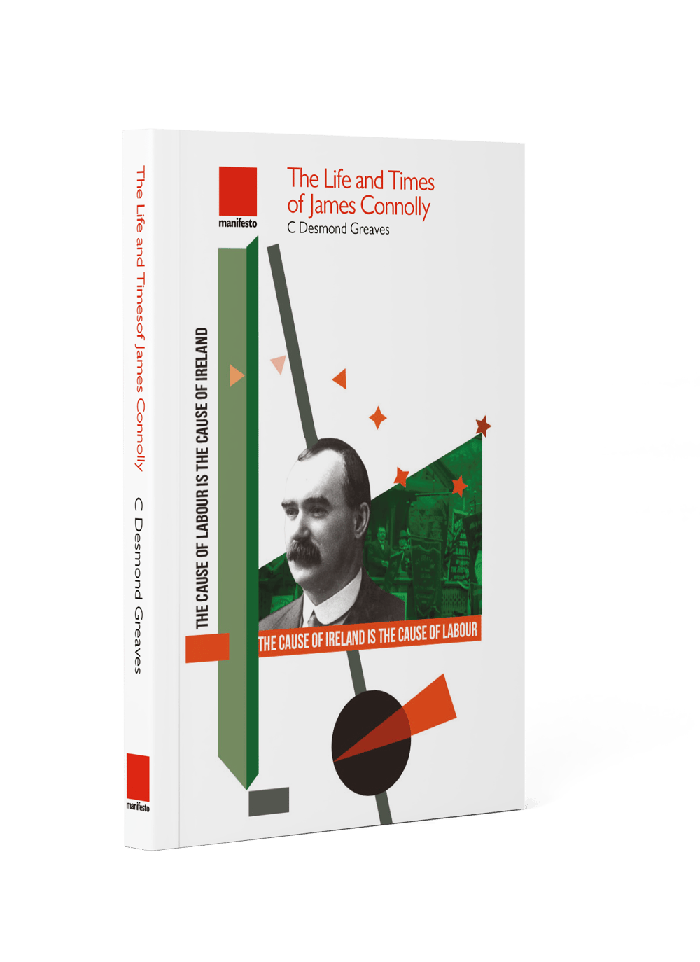 The life and times of James Connolly