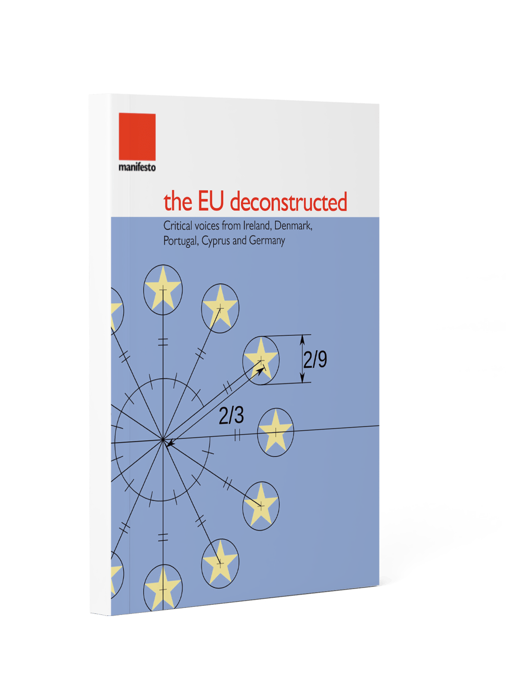 The EU deconstructed