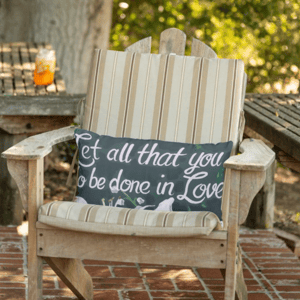 Image of Let All That You Do Be Done In Love Throw Pillow