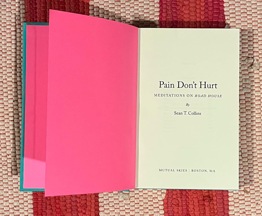 Sean T. Collins <BR>Pain Don't Hurt 2nd ed.