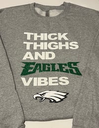 THICK THIGHS AND EAGLES VIBES 