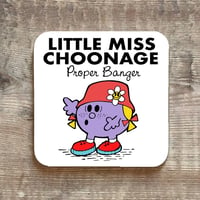 Little Miss Choonage Drinks Coaster
