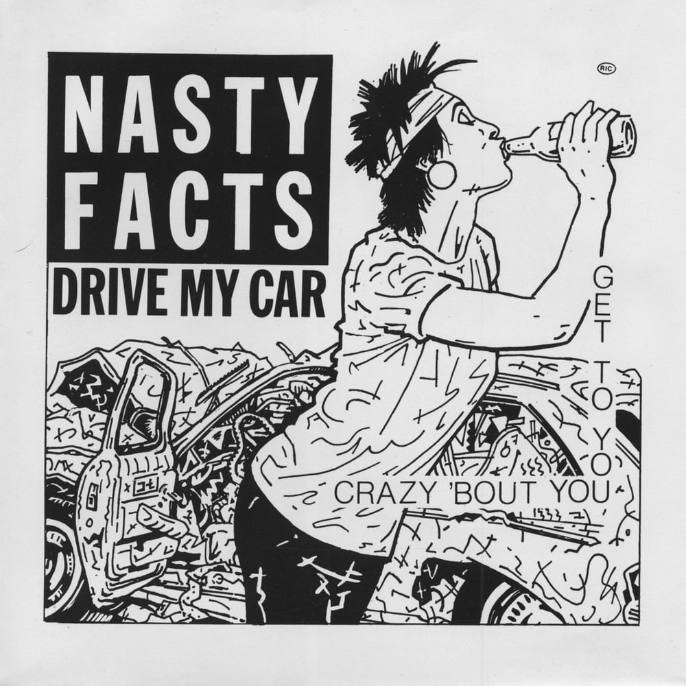 Image of NASTY FACTS - Drive My Car LP