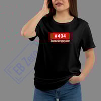 Image 4 of T-Shirt Donna G - #404 wrong place right person