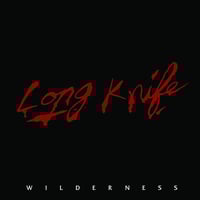 Image 1 of Long Knife - Wilderness LP