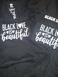 Image 4 of BLACK LOVE IS BEAUTIFUL HOODIE & TSHIRT COMBO