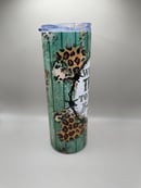 Image 3 of Trying to Test Me Sublimated 20 ounce Tumbler