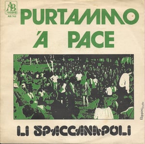 Li Spaccanapoli – Purtammo 'A Pace