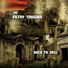 Image of Back to Hell (Black Vinyl) - The Filthy Tongues