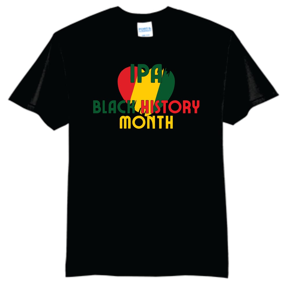 Image of IPA Black History Month Tee Adult and Youth