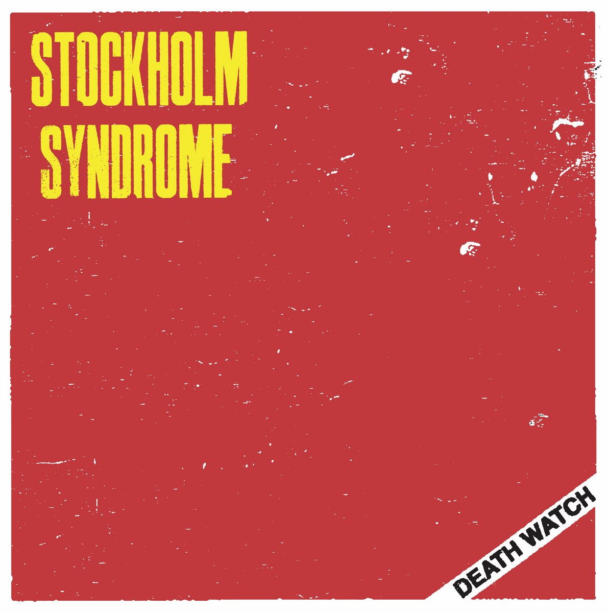 Image of STOCKHOLM SYNDROME - Death Watch LP