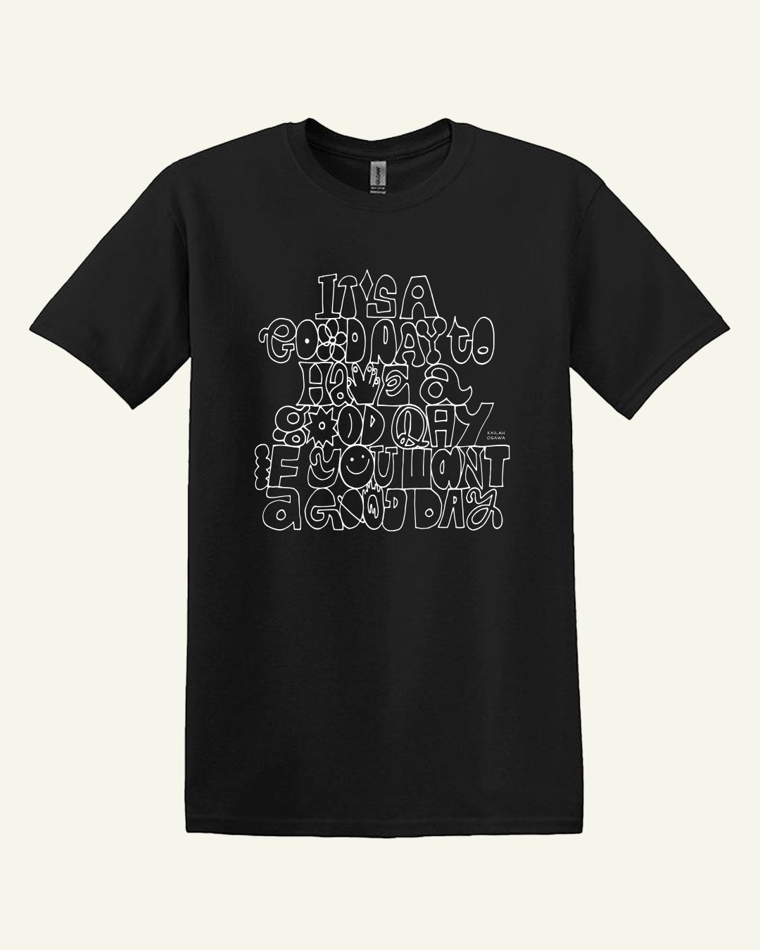 Image of *LAST ONE* It's a Good Day Tee
