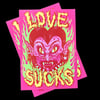 Love Sucks Emetic Art Print