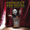 CONQUEST FOR DEATH FRONT ROW TICKETS TO ARMAGEDDON 12"