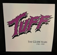 Image 2 of TUFF "The Glam Years 1985-1989" 12" Black/Purple Vinyl, Remastered, Full Color 2 Panel Insert