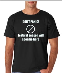 Image 1 of Don't Panic! Festival Season will soon be here!