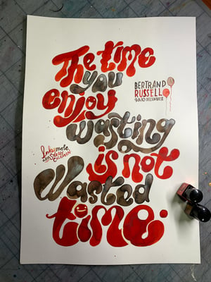  Inkvent Art 2022 / Wasting Time / 9th & 10th December // Print /ORiGINAL SOLD