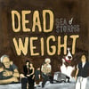 DEAD WEIGHT SEA OF STORMS 12"