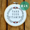 Take Your Vitamins Embroidery Kit