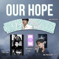 OUR HOPE | RSVP PACKAGE