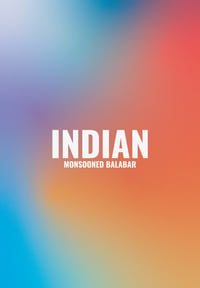 INDIAN | MONSOONED MALABAR | 250g