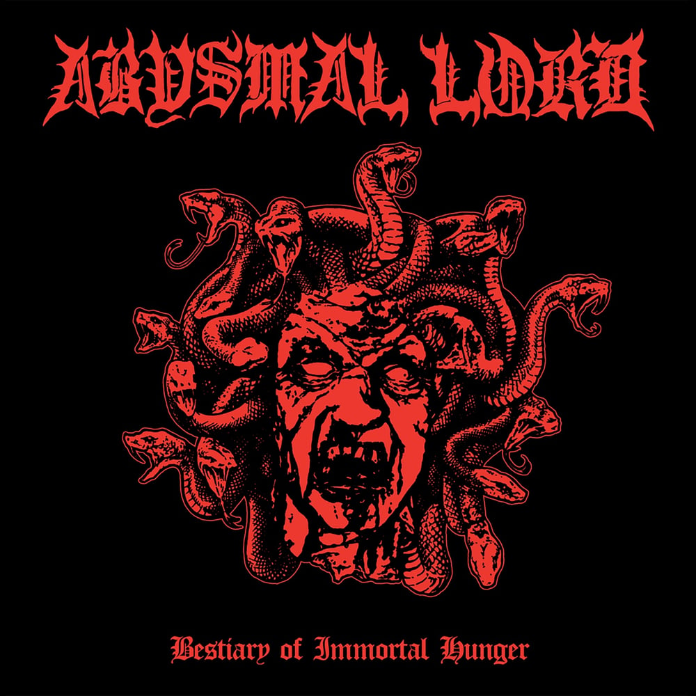 ABYSMAL LORD - BESTIARY OF IMMORTAL HUNGER (BACK IN STOCK)