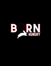 BoRn Hungry (BRayden Reynolds)