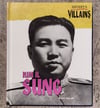 History's Villains: Kim Il Sung, by Scott Ingram