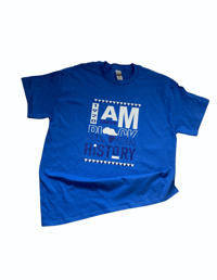 Image 3 of I AM Black History  T-Shirt