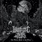 Image of Wampyric Rites – The Wolves Howl to the Moon 12" LP