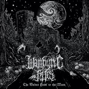 Image of Wampyric Rites – The Wolves Howl to the Moon 12" LP