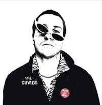 Image 1 of THE COVIDS - "BUST TO BITS" LP