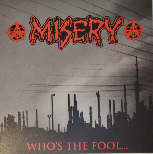 MISERY 'who's the fool' LP colored Red 