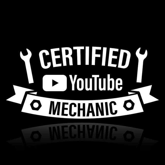 'Certified YouTube Mechanic' Sticker