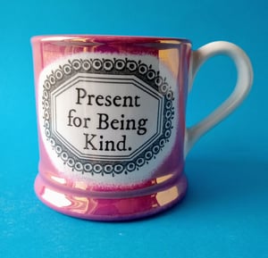 Present for being kind mug