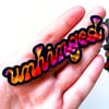 Unhinged Prismatic Sticker