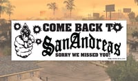 WE MISSED YOU - BUMPER STICKER OR MAGNET