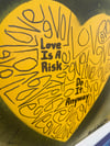 Yellow 12” x 12” / Love is a risk. Do it anyway. 