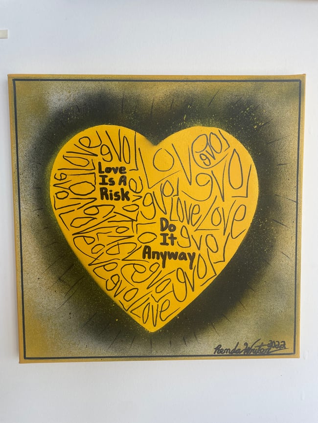 Yellow 12” x 12” / Love is a risk. Do it anyway. 