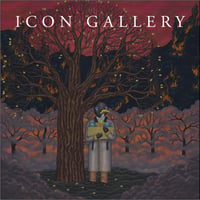 ICON GALLERY S/T LP