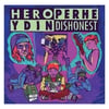 Hero Dishonest / Ydinperhe split 7″