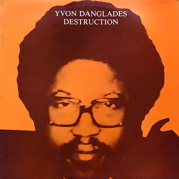 Yvon Danglades – Destruction (Oxygene – OXY029 - 1979)