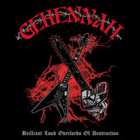 GEHENNAH “Brilliant Loud Overlords Of Destruction” LP