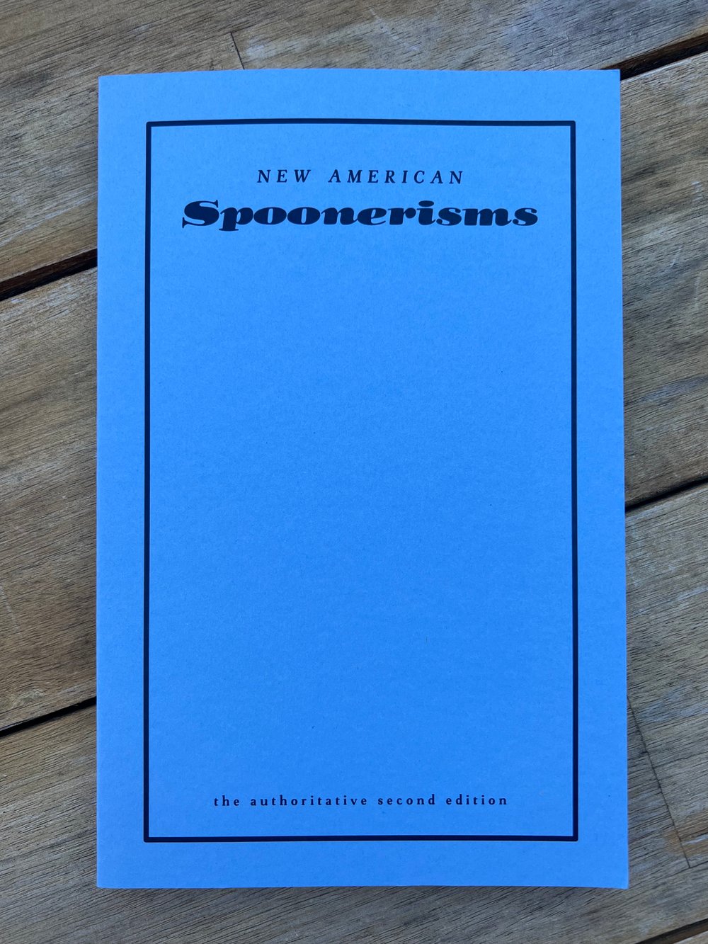 "New American Spoonerisms" Softcover Book by Sarah La Puerta and Clemens Poole