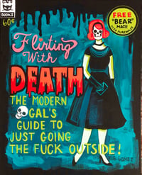 Flirting With Death - LTD ED 8x10