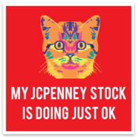 Image 1 of MY JCPENNEY STOCK IS DOING JUST OK STICKER