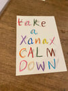 ‘take a Xanax’